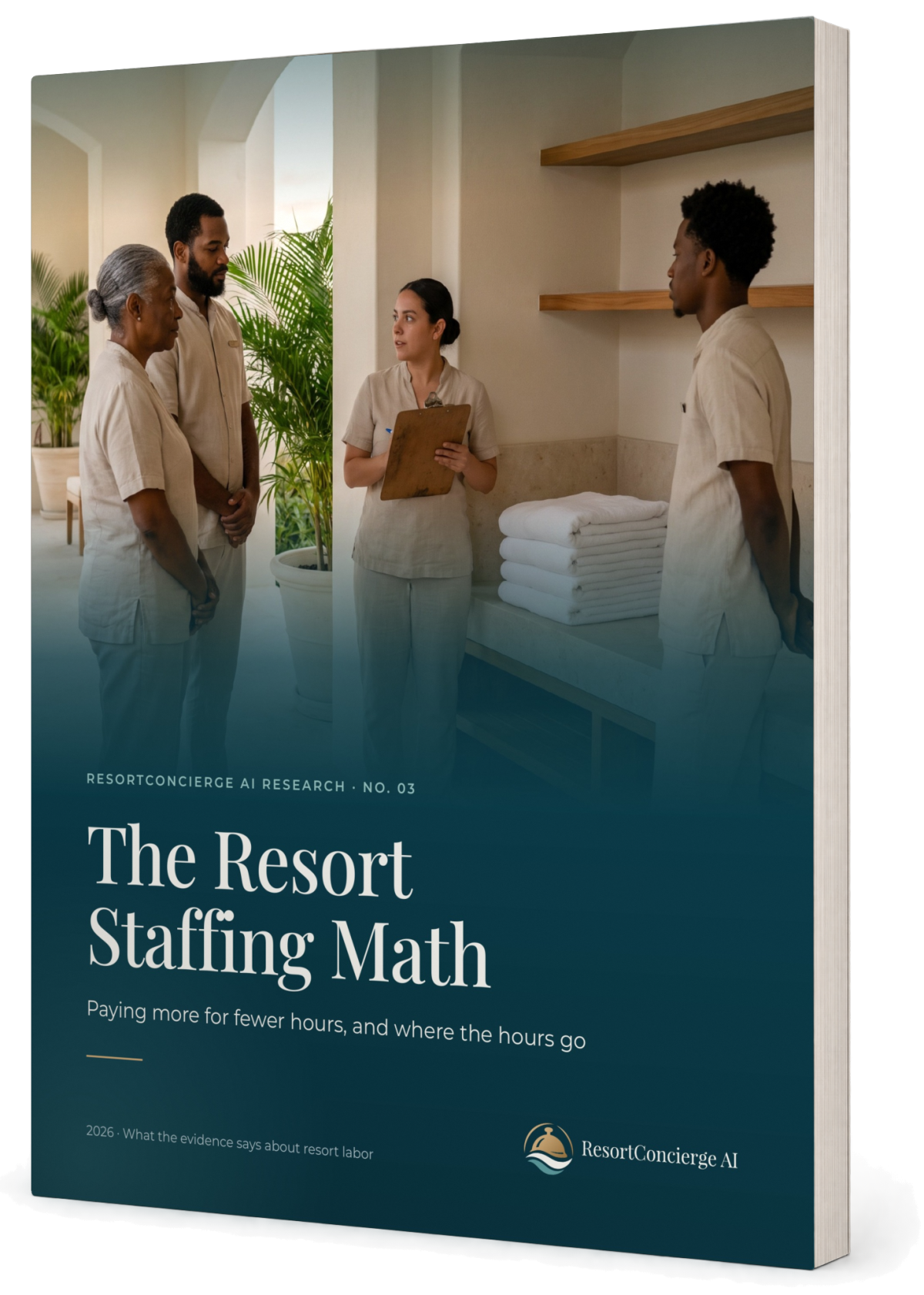 Printed copy of The Resort Staffing Math, ResortConcierge AI Research No. 03